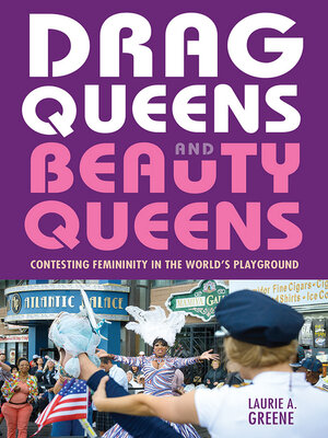 cover image of Drag Queens and Beauty Queens